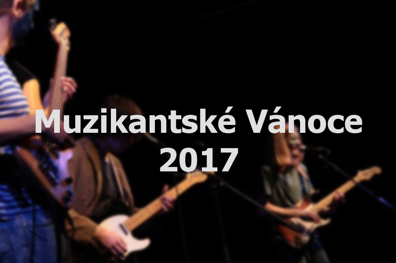 Muzikantské Vánoce 2017